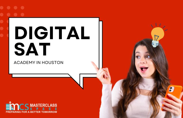 Best Digital SAT Academy in Houston - Masterclass Space