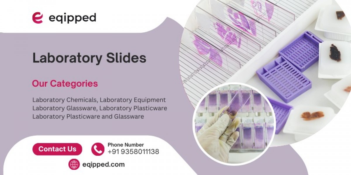 Laboratory Slides – Foundation of Microscopic Studies